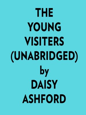 cover image of The Young Visiters (Unabridged)